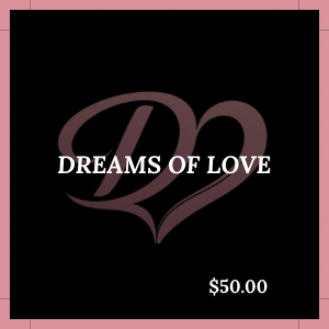 Dreams of Love E-Gift Card